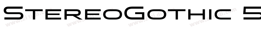 StereoGothic 500 Reg字体转换